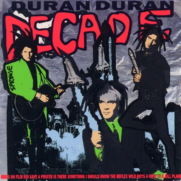 Decade — Duran Duran